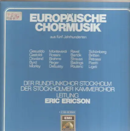 Monteverdi / Rossini / Brahms / Schönberg a.o. - Der Rundfunkchor Stockholm - Europäische Chormusik Aus Fünf Jahrhunderten