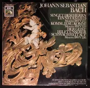 Der Süddeutsche Madrigalchor - Johannes Sebastian Bach ; BWV 225, BWV 229, BWV 226