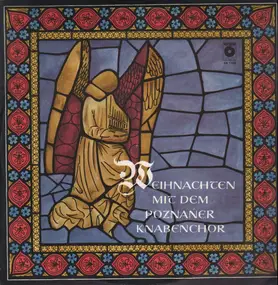 Der Poznaner Knabenchor - Weihnachten