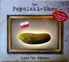 CD - Der Popolski-Show - Live In Zabrze - Digipack