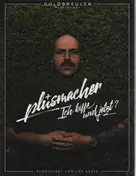 Der Plusmacher - Ich Kiffe Und Jetzt?