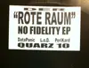 12inch Vinyl Single - Der Rote Raum - No Fidelity EP - promo