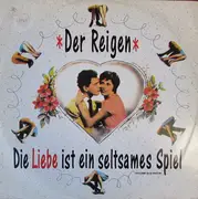 12inch Vinyl Single - Der Reigen - Die Liebe Ist Ein Seltsames Spiel