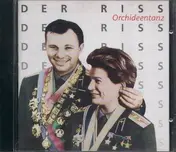 Der Riss - Orchideentanz