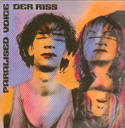 Der Riss - Paralised Voice