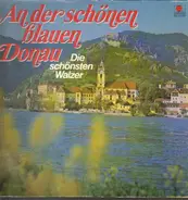 Der Rubin Artos Chor And Orchester Der Wiener Staatsoper - An Der Schönen Blauen Donau