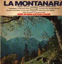 LP - Der Rubin Artos Chor - La Montanara