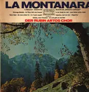 LP - Der Rubin Artos Chor - La Montanara