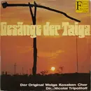 LP - Der Wolga-Kosakenchor - Gesänge Der Taiga