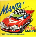 12inch Vinyl Single - Der Wahre Manni - Manta Der Turbo Tanzdielen-Mix