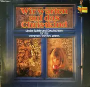LP - Michael Weckler / Ursula Vogel - Wir Warten Auf Das Christkind