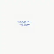Der Wilde Fritz - Ist Das Deutsch? (Germans In The House)