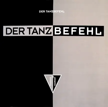 Der Tanzbefehl - Der Tanzbefehl