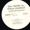 12inch Vinyl Single - Der Verfall vs. Klaus Löwitsch - Christuskommando