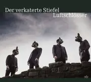 CD - Der Verkaterte Stiefel - Luftschlösser - Digipak