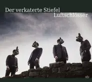 Der Verkaterte Stiefel - Luftschlösser