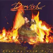 Dervish - Playing with Fire