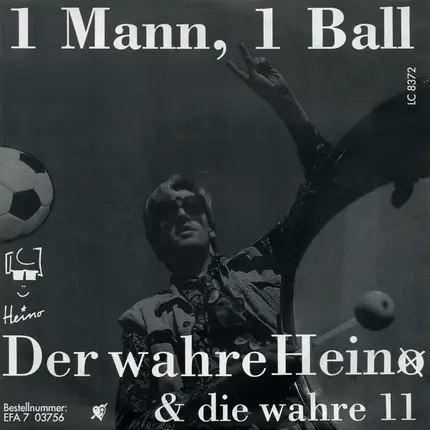 Der Wahre Heino & Die Wahre Elf - 1 Mann, 1 Ball