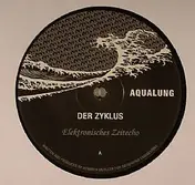Der Zyklus - Elektronisches Zeitecho/ Mathematische M