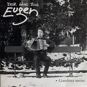 Der Böse Bub Eugen - Gaudenz Meint