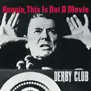 7inch Vinyl Single - Derby Club - Ronnie, This Is Not A Movie