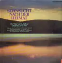 LP - Der Chor Von St. Helena - Orchester Arno Flor - Sehnsucht Nach Der Heimat