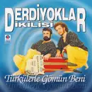 CD - Derdiyoklar İkilisi - Türkülerle Gömün Beni
