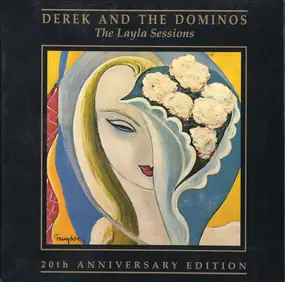 Derek & the Dominos - The Layla Sessions: 20th Anniversary Edition