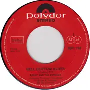 7inch Vinyl Single - Derek & The Dominos - Bell Bottom Blues