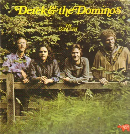 Derek & The Dominos - In Concert