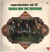 Derek & the Dominos - Superstarshine Vol. 33