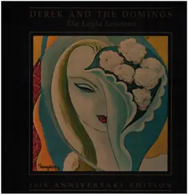 Derek and the Dominos - The Layla Sessions : 20th Anniversary Edition