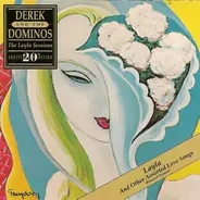 Derek & The Dominos - Layla And Other Assorted Love Songs (The Layla Sessions - 20th Anniversary Edition)