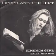 Derek & The Dirt - Simenon Girl