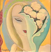 Derek & The Dominos - Layla And Other Assorted Love Songs