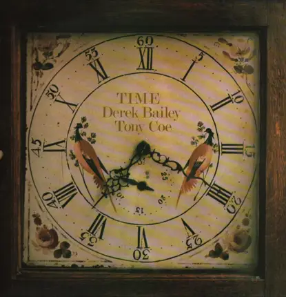 Derek Bailey / Tony Coe - Time