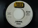 7inch Vinyl Single - Derek - Cinnamon / Back Door Man