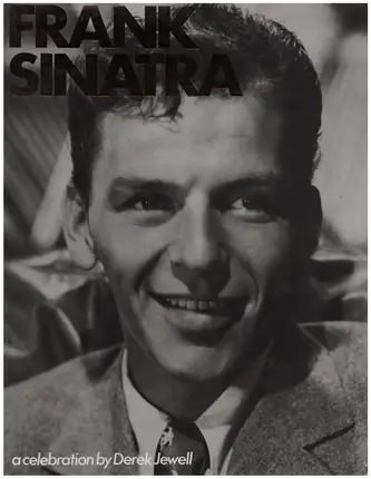 Derek Jewell - Frank Sinatra: A Celebration