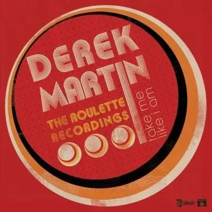 Derek Martin - Take Me Like I Am