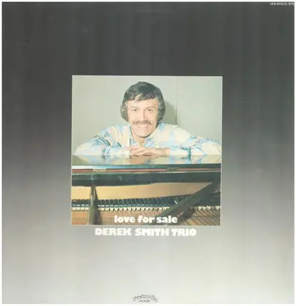 Derek Smith Trio - Love For Sale