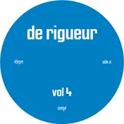 De Rigueur - Vol. 4