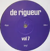 De Rigueur - Vol. 7