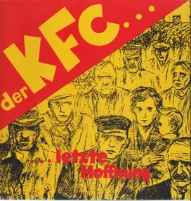 Der KFC - Letzte Hoffnung