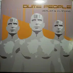 Derler & Klitzing - Dumb People