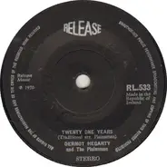 Dermot Hegarty And The Plainsmen - Twenty One Years