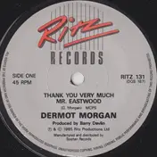 Dermot Morgan - Thank You Very Much, Mr. Eastwood