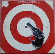 LP - Derringer - If I Weren't So Romantic, I'd Shoot You