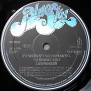LP - Derringer - If I Weren't So Romantic, I'd Shoot You