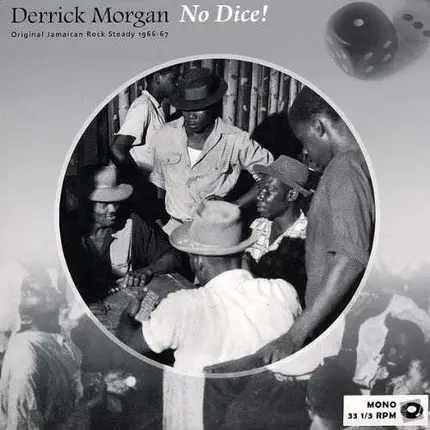 Derrick Morgan - No Dice