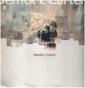 Derrick Carter - Mo Pschidt